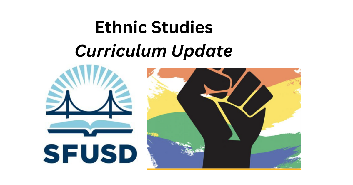 San Francisco Unified School District Releases Ethnic Studies Curriculum