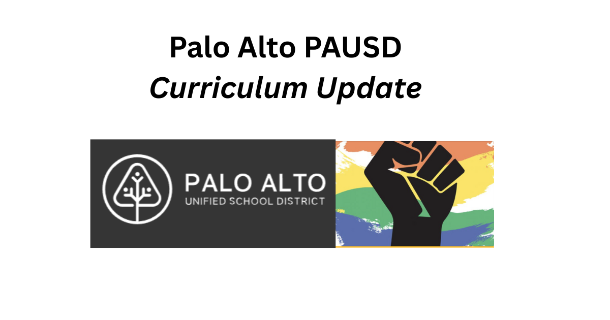 Palo Alto Unified School District (PAUSD) Releases Some Ethnic Studies Curriculum