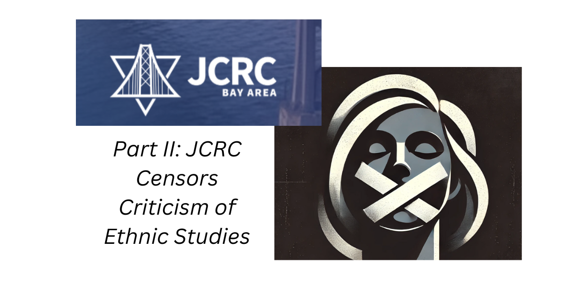 Part 2: JCRC Censors Jewish Moms' Feelings on Ethnic Studies