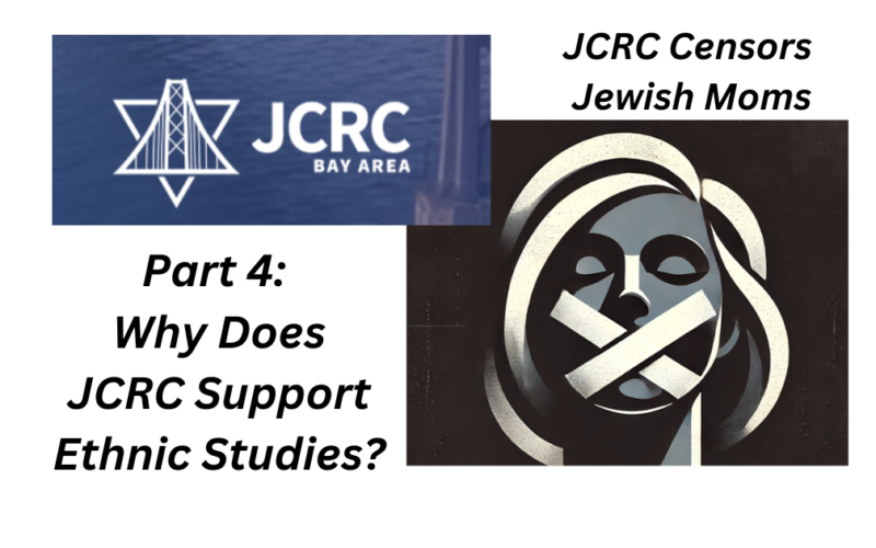 Part 4: Why does JCRC Still Support Ethnic Studies?